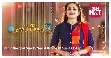 sun tv serial|sun tv serials today episode.